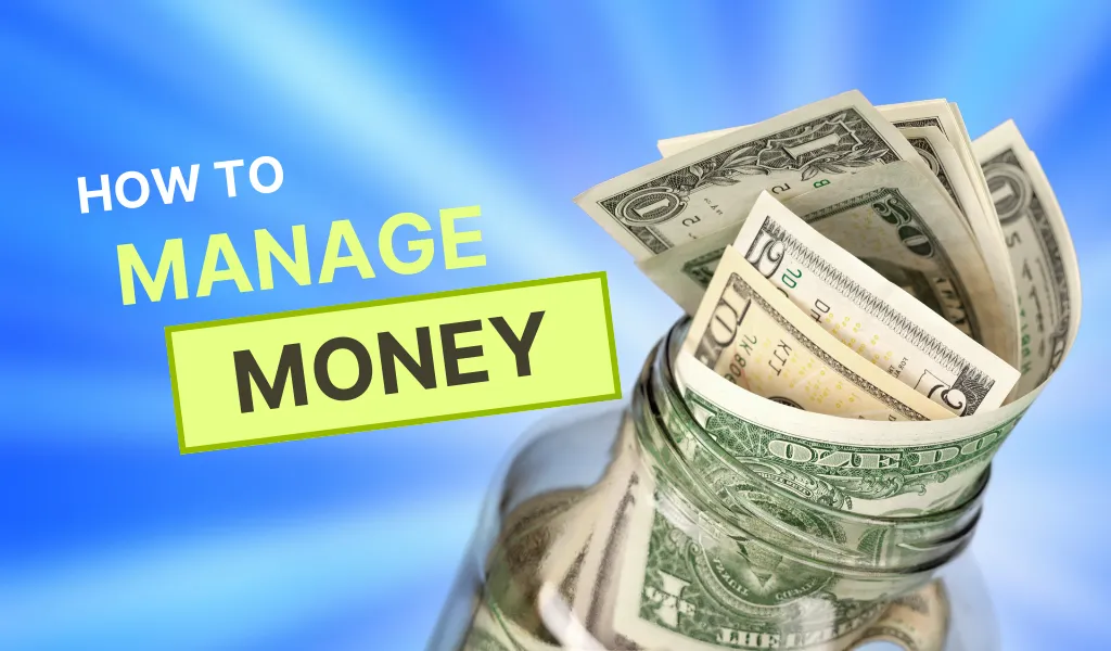 How to Manage Your Money (2)